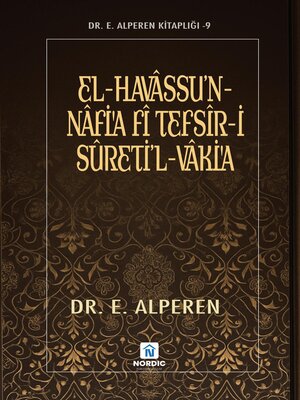 cover image of el-Havâssu'n-Nâfi'a fî Tefsîr-i Sûreti'l-Vâki'a